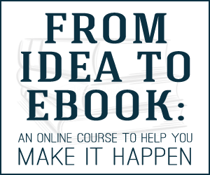 An Online Course to Help Make Your Ebook a Profitable Reality