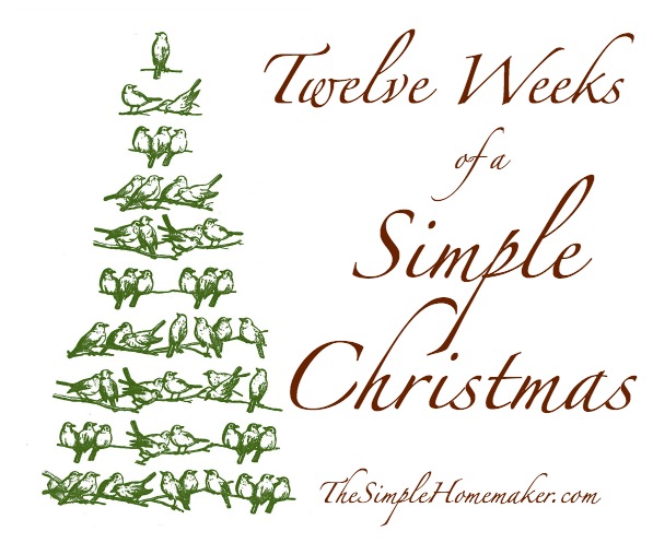 Twelve Weeks of a Simple Christmas -- Enjoy a peaceful family Christmas this year, with prep missions, reminders, and fun family activities. 