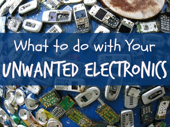 What to Do With Your Unwanted Electronics